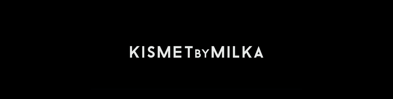 Kismet by Milka